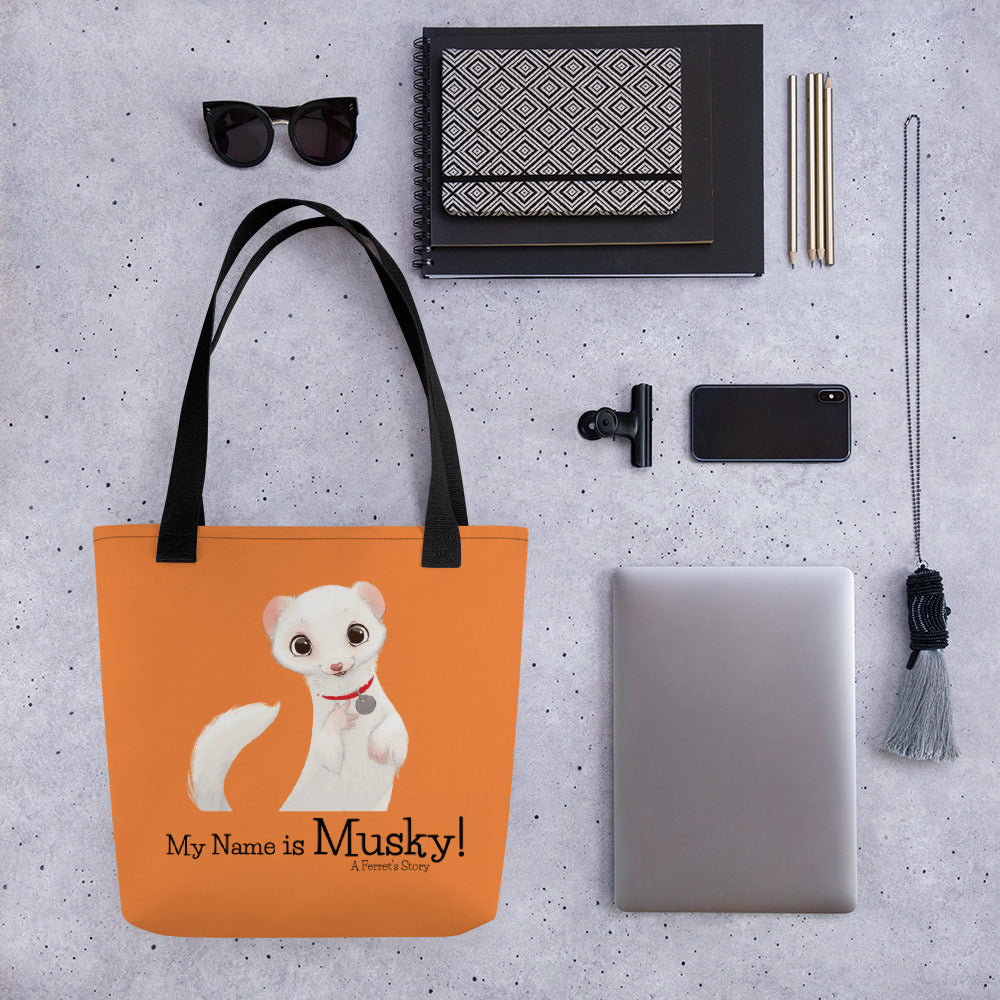 "My Name is Musky! A Ferret's Story" Tote Bag!