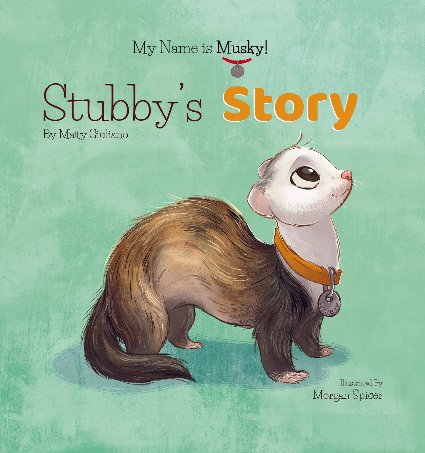 "My Name is Musky! Stubby's Story" Pawtographed Children's Book!